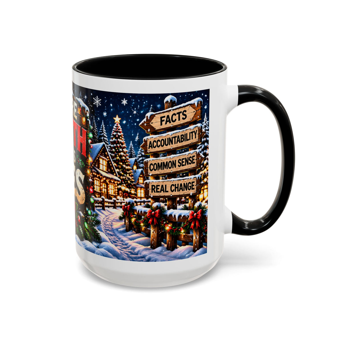 More Truth. Less Lies. Christmas Mug