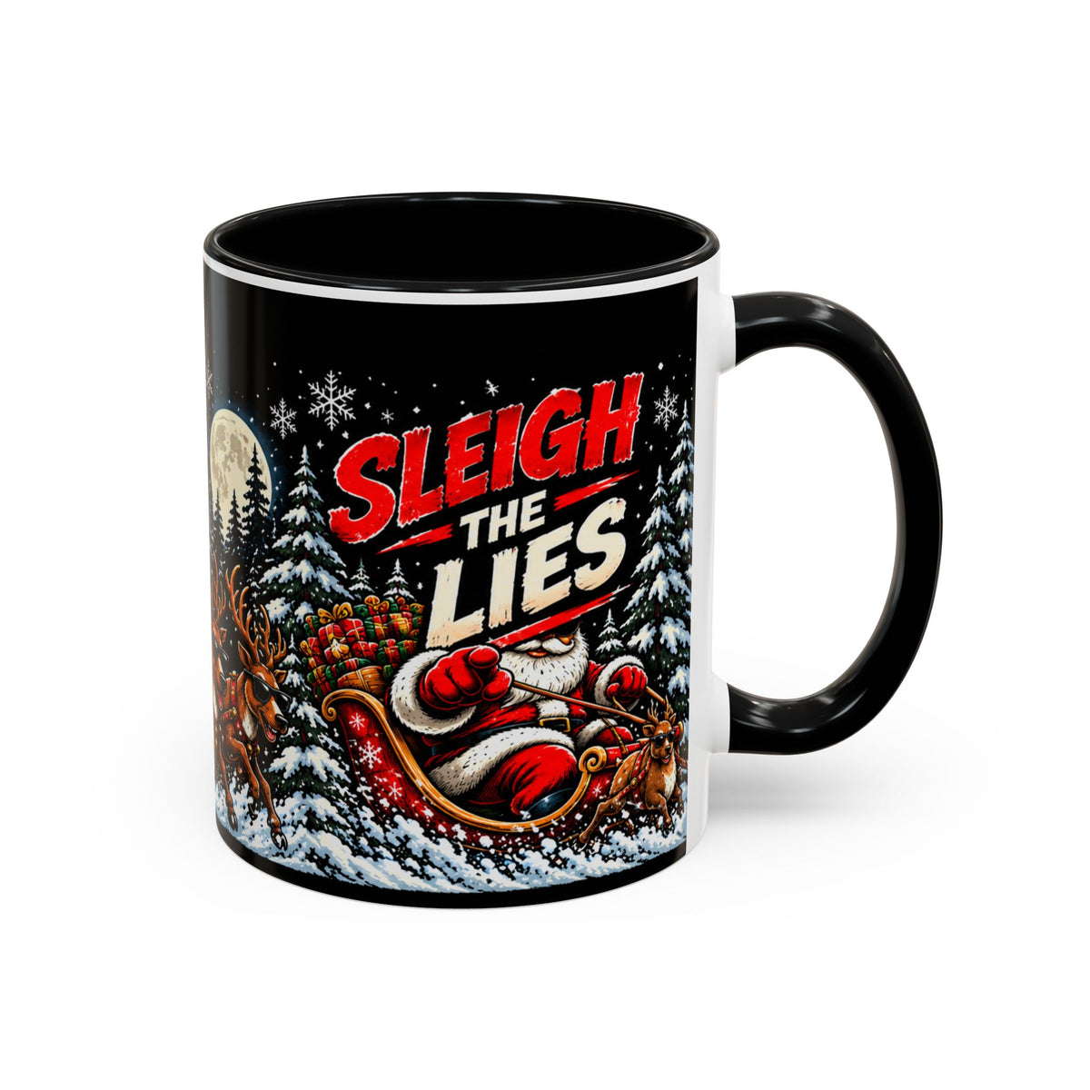 Sleigh the Lies Christmas Mug