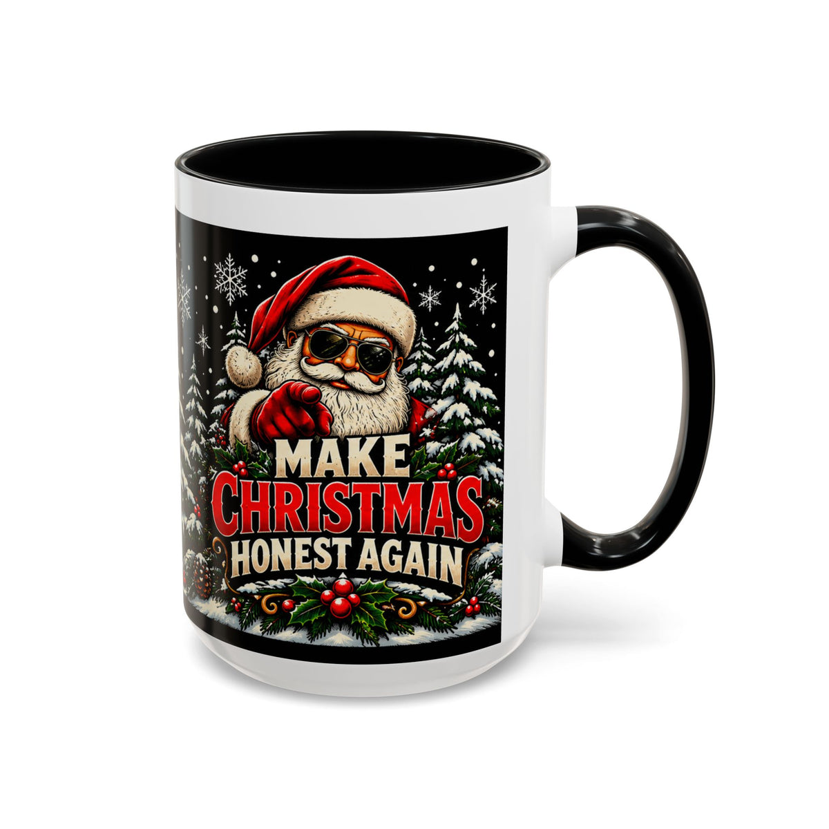 Make Christmas Honest Again Christmas Mug