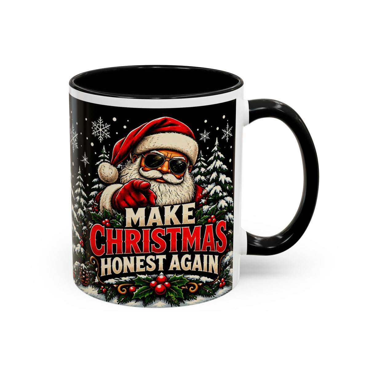 Make Christmas Honest Again Christmas Mug