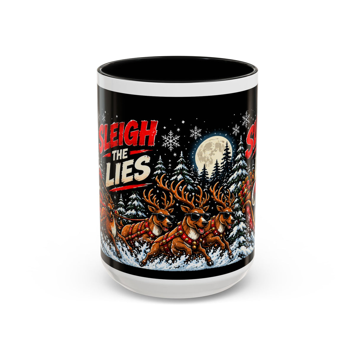 Sleigh the Lies Christmas Mug