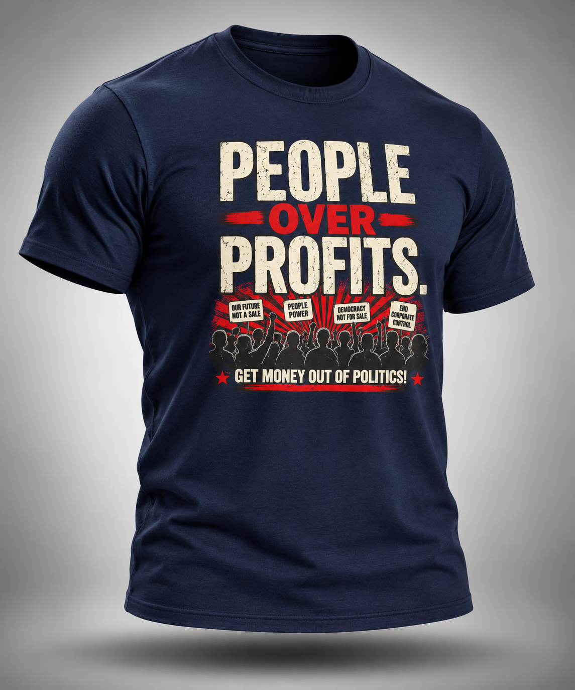 People Over Profits | Get Money Out of Politics Tee