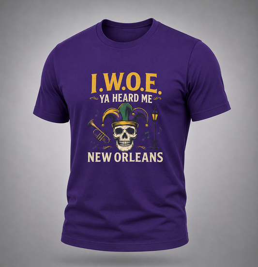 I.W.O.E. — Ya Heard Me | New Orleans Edition