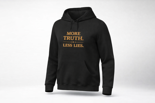More Truth - Hoodie Sweatshirt