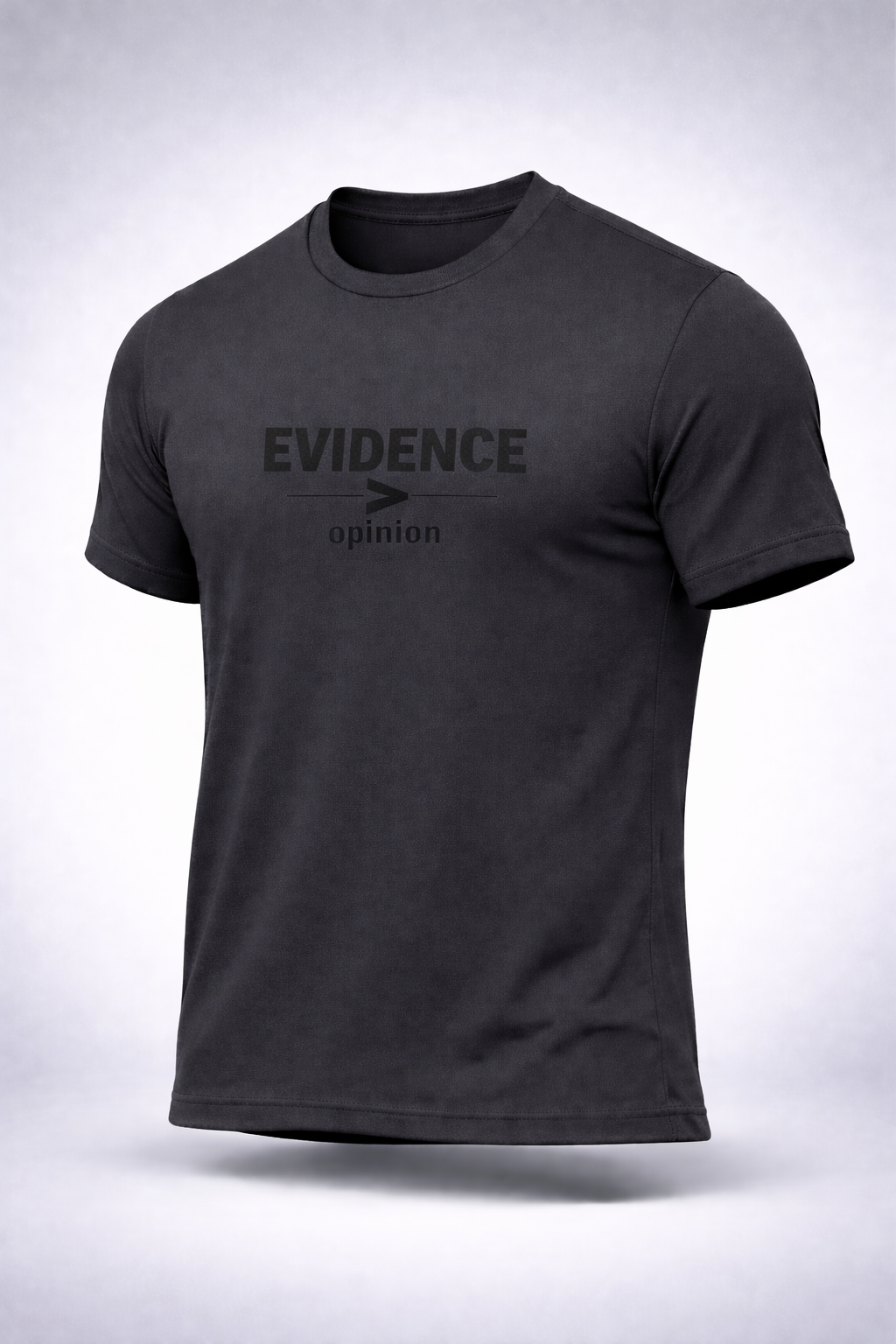 EVIDENCE > OPINION — Gritty Truth Tee